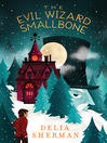 Cover image for The Evil Wizard Smallbone